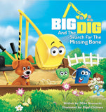 #125 Big Dig and the Search for the Missing Bone Story Book