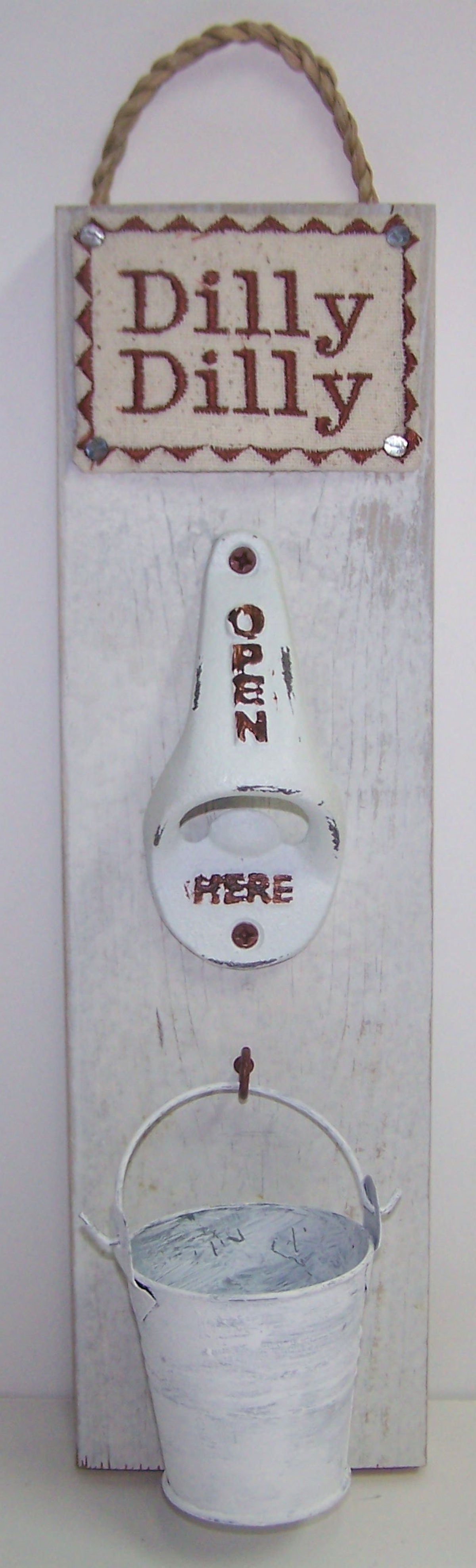 #7912 Wooden Hanging Dilly-Dilly Bottle Opener White