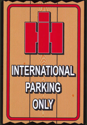 #TS10 International Parking Only Sign